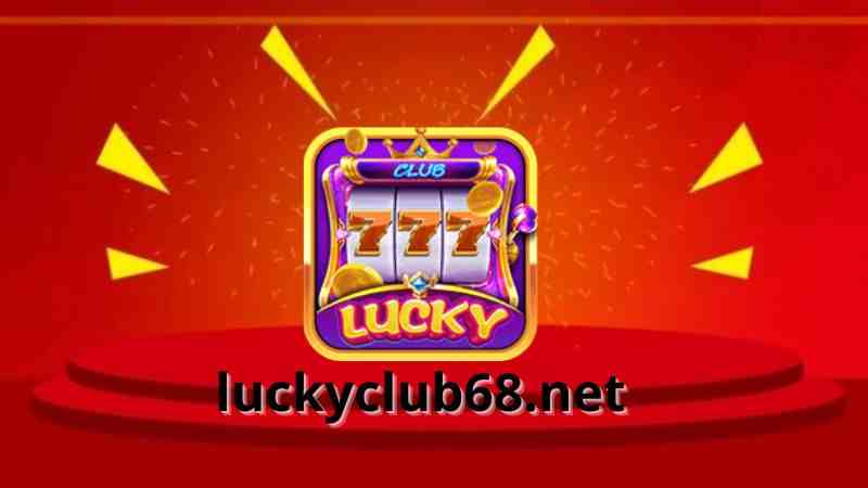 Những chương trình khuyến mãi tại hệ thống Lucky Club.jpg